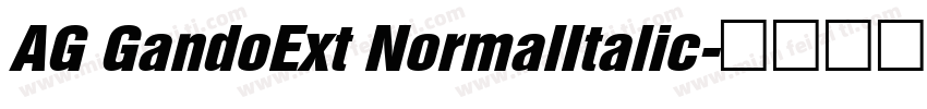 AG GandoExt NormalItalic字体转换